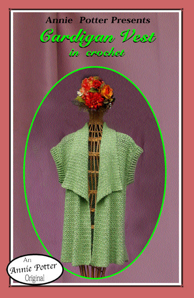 Crochet Cardigan Vest pattern, Crochet vest pattern, Crochet pattern, Cardigan Vest, PDF- Annie Potter's Yarn Basket