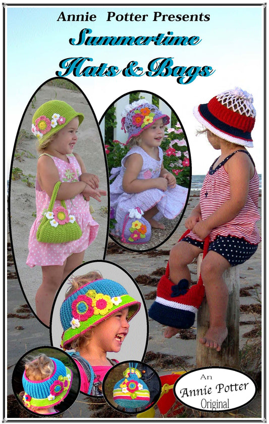 Summertime Hats & Bags - Annie Potter's Yarn Basket