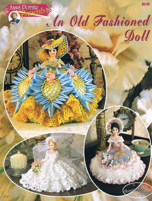 Crochet Doll Dress Pattern, Crochet Pattern, Doll Pattern, An Old Fashioned Doll, Crochet doll dress pattern, PDF,- Annie Potter's Yarn Basket