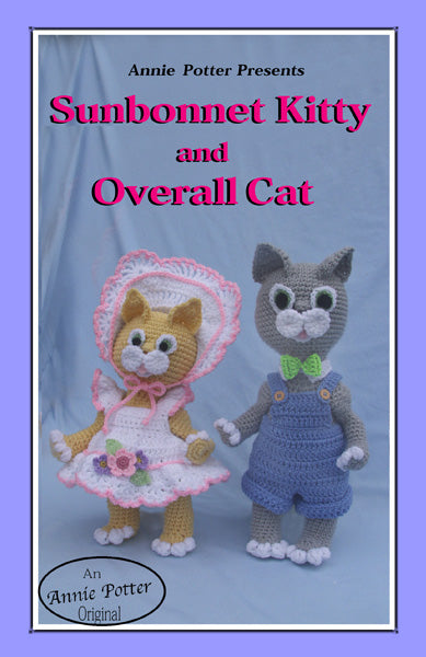 Sunbonnet Kitty & Overall Cat - Annie Potter's Yarn Basket