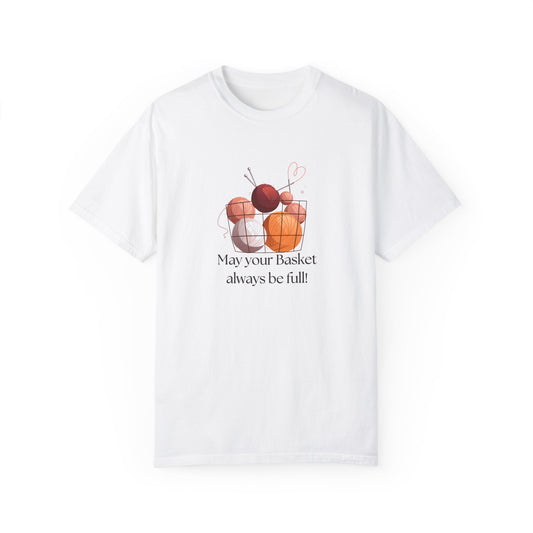 May Your Basket Always Be Full, Funny Crochet Lover T-shirt