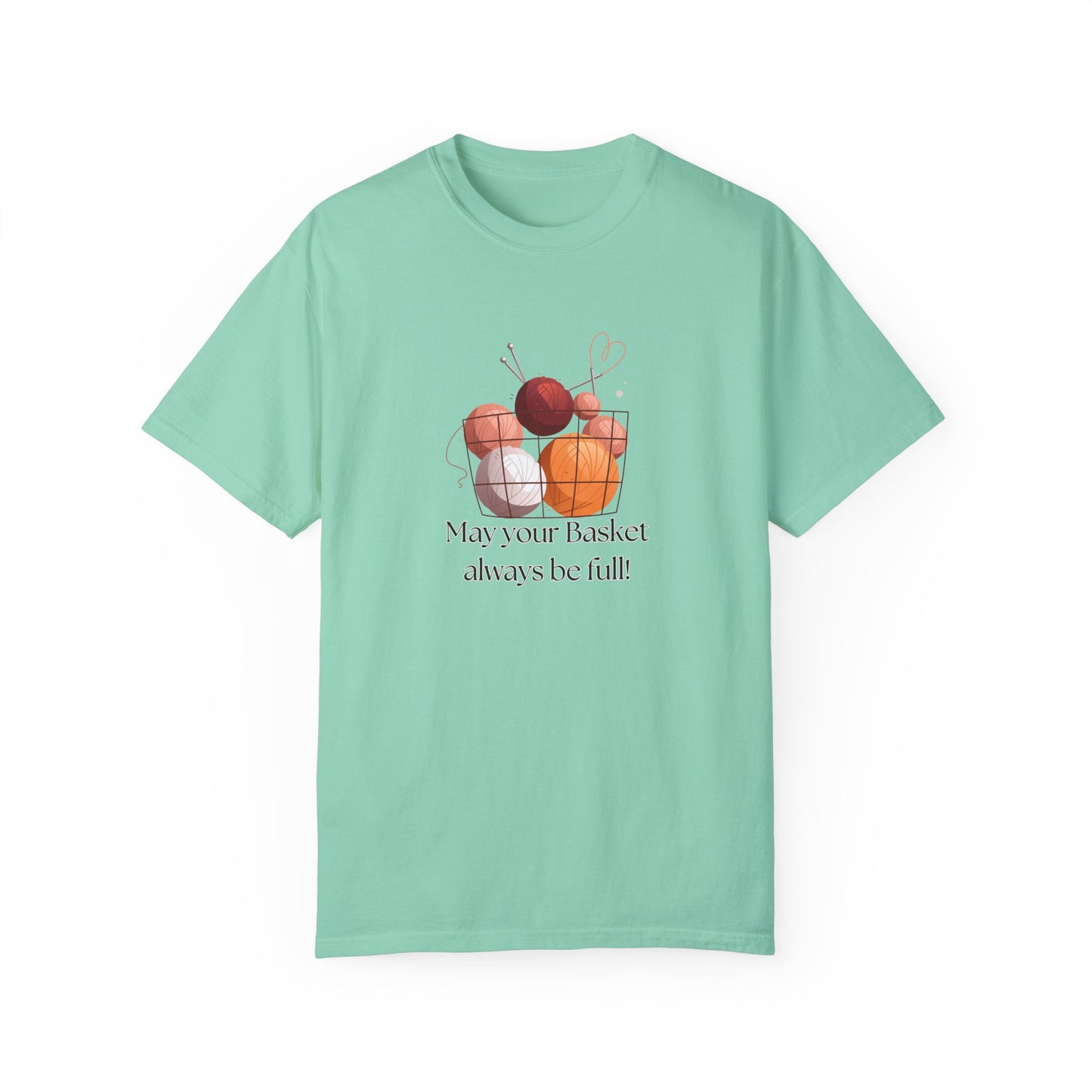 May Your Basket Always Be Full, Funny Crochet Lover T-shirt