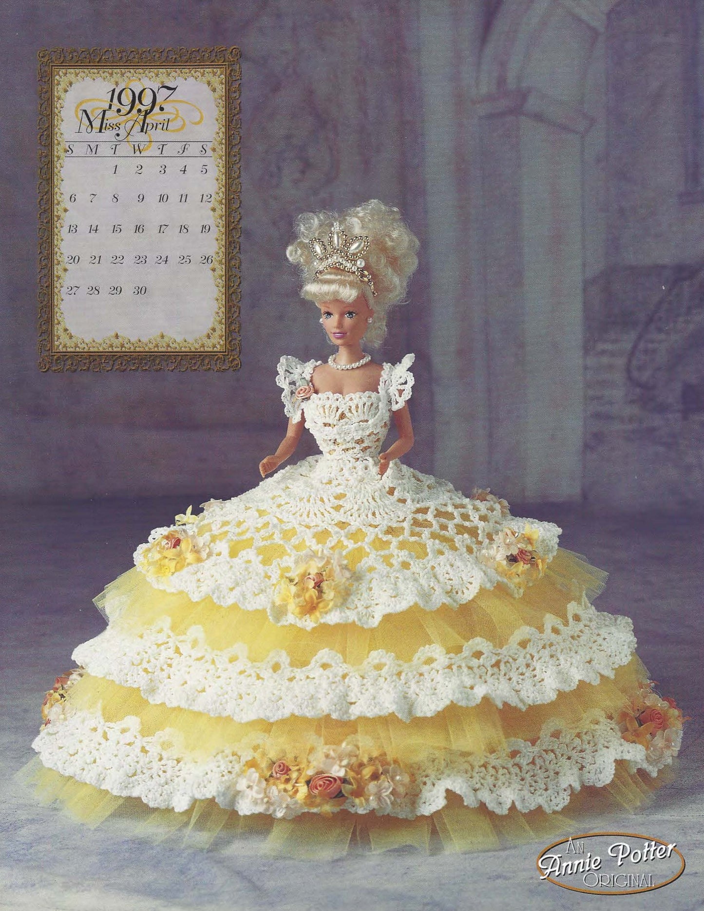 Annie Potter's Miss April 1997 Bed Doll, Royal Ballgowns in Crochet Pattern