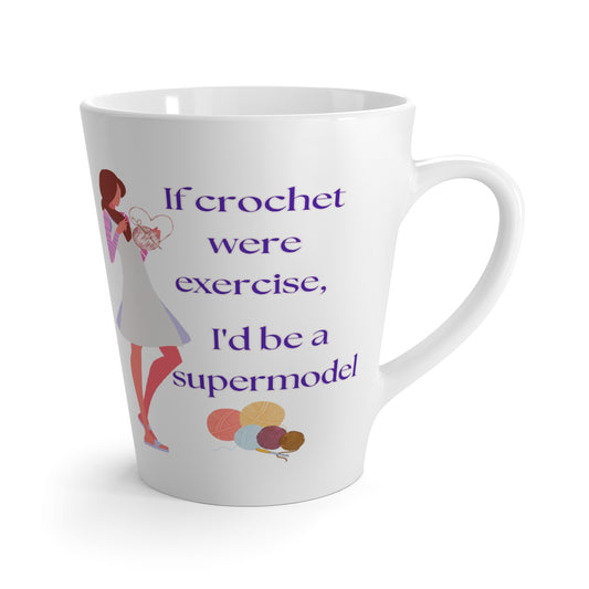 If crochet were exercise Crochet Cup, Inspirational Funny Crochet Latte Mug