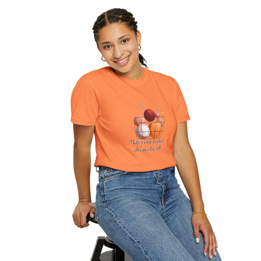 May Your Basket Always Be Full, Funny Crochet Lover T-shirt