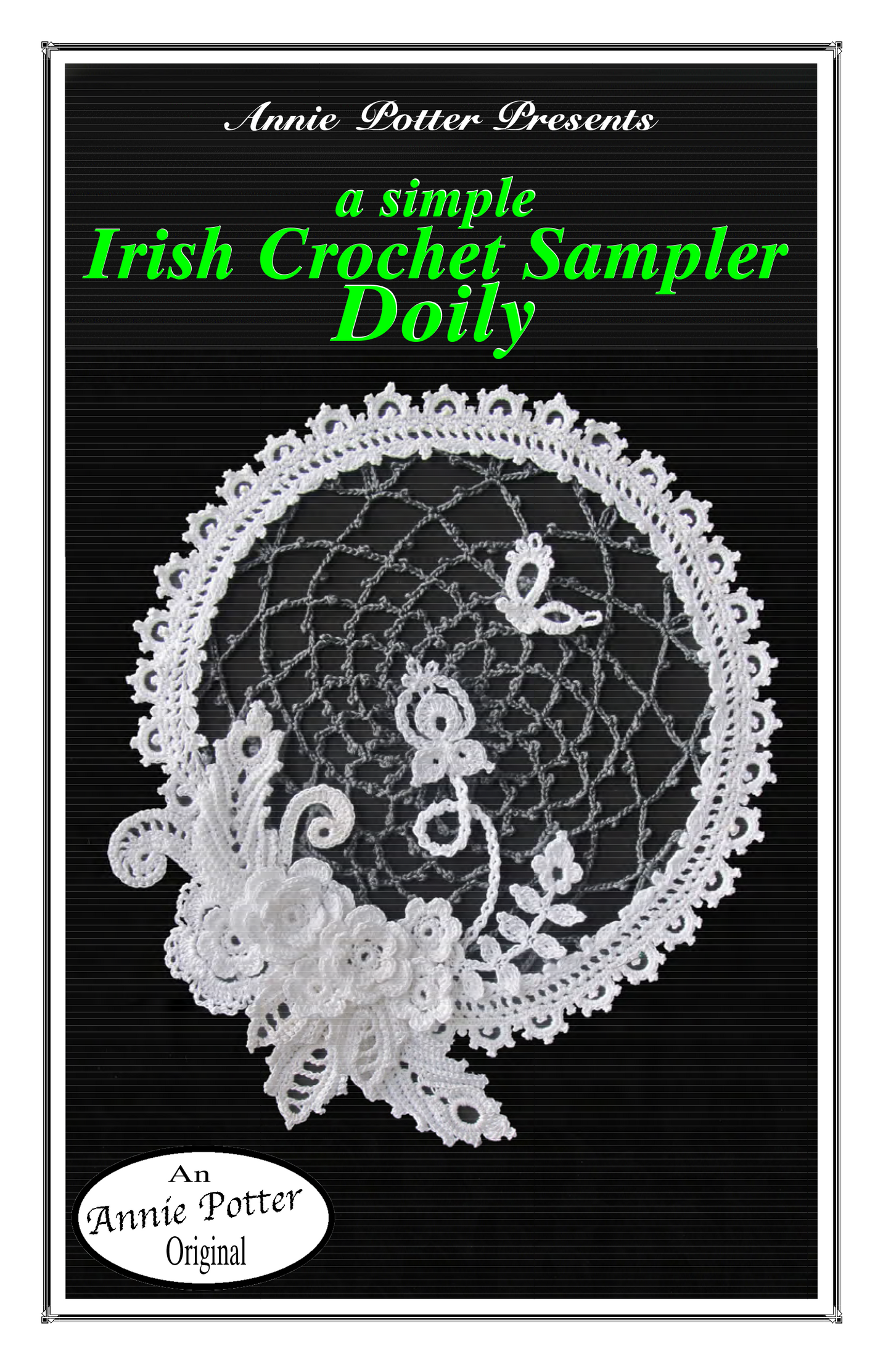 Irish Crochet Sampler pattern, Crochet Doily, Crochet Flower pattern, PDF- Annie Potter's Yarn Basket