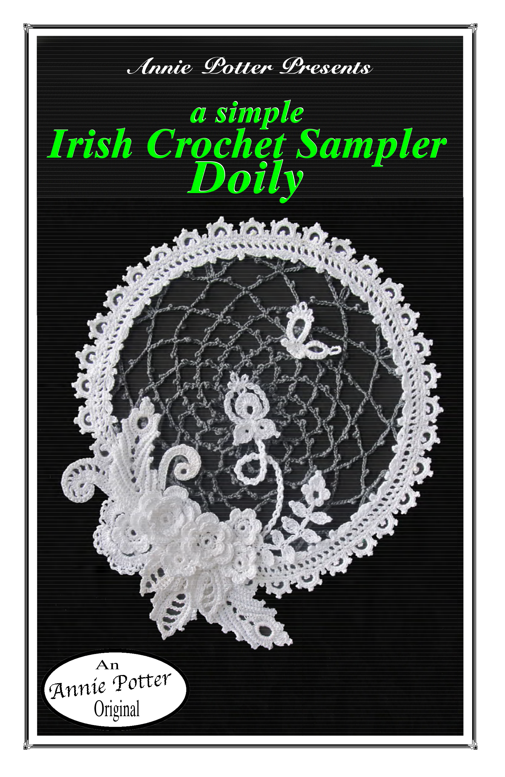 Irish Crochet Sampler pattern, Crochet Doily, Crochet Flower pattern, PDF- Annie Potter's Yarn Basket